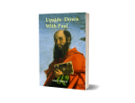 Paperback book: "Upside Down With Paul" by Mark Morgan (Painting by Bartolomeo Montagna, 1482)
