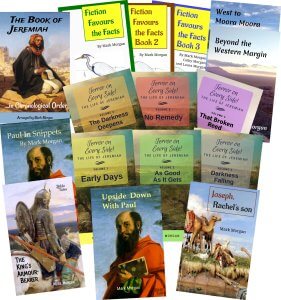 Complete set of 14 Bible Tales books including Terror on Every Side! Volumes 1-6; Fiction Favours the Facts Books 1-3; Joseph, Rachel's son; The King's Armour-bearer; Paul in Snippets; Beyond the Western Margin; Book of Jeremiah ...in Chronological Order.
